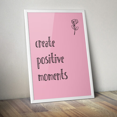 create-positive-moments